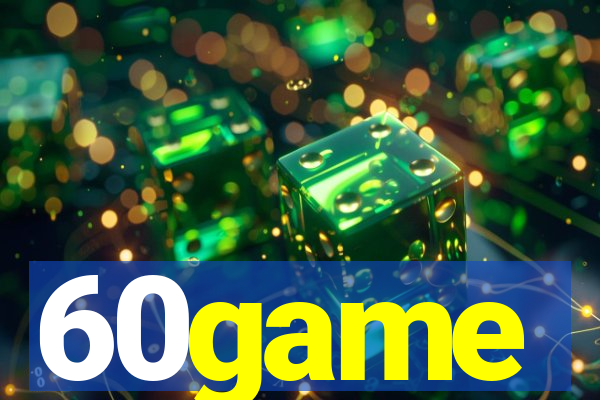 60game