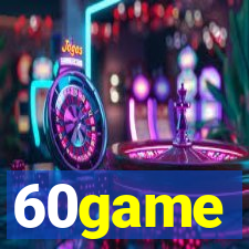 60game