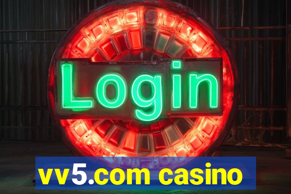 vv5.com casino