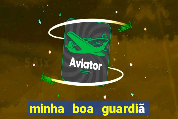 minha boa guardiã gratis download