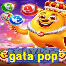 gata pop