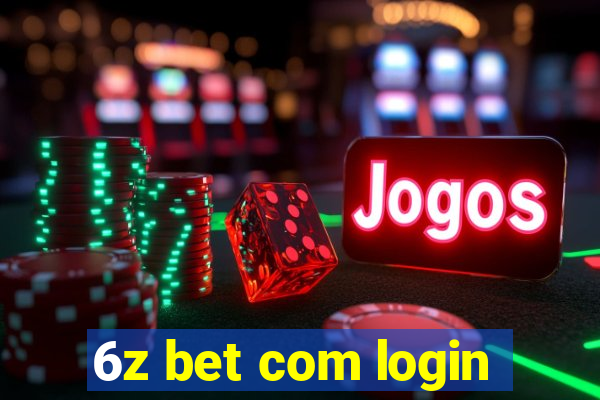 6z bet com login