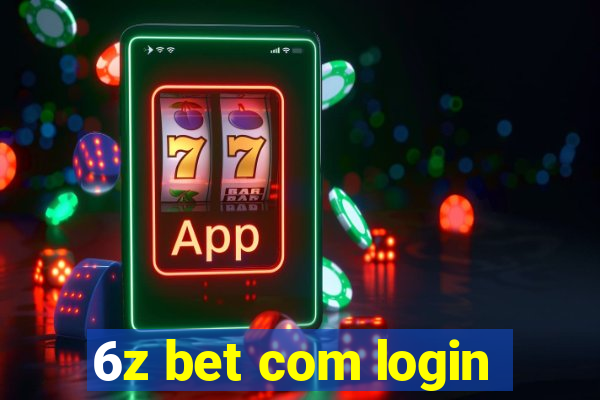 6z bet com login