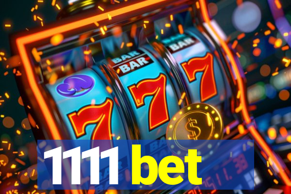 1111 bet