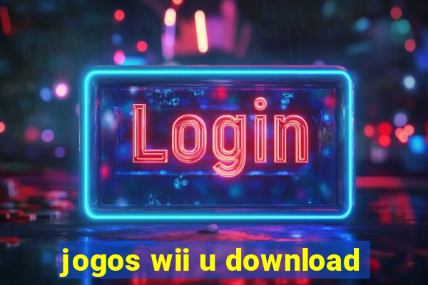 jogos wii u download