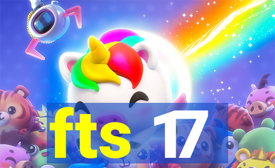 fts 17