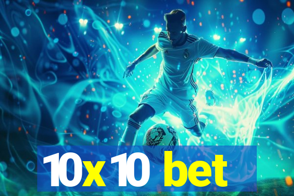 10x10 bet