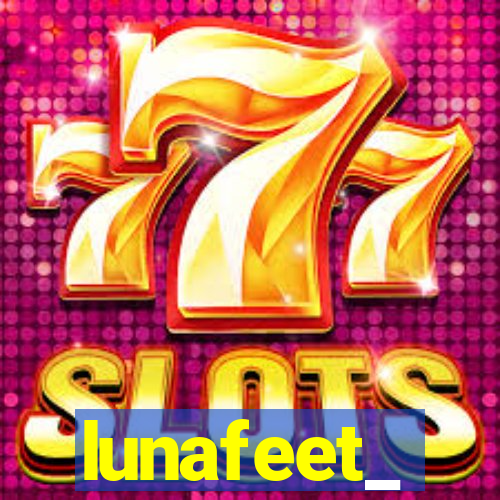lunafeet_