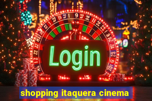 shopping itaquera cinema