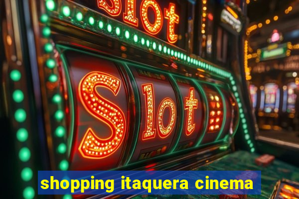 shopping itaquera cinema