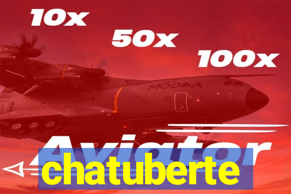 chatuberte