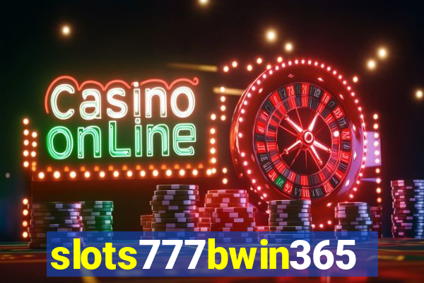 slots777bwin365