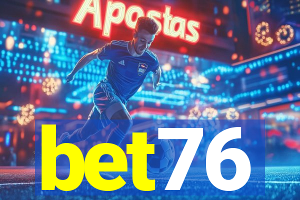 bet76