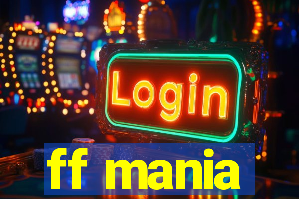 ff mania