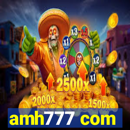 amh777 com