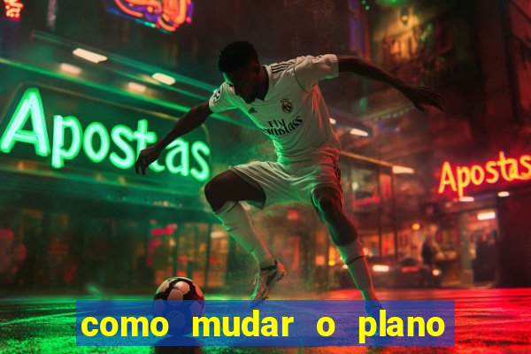 como mudar o plano tim beta mensal para semanal