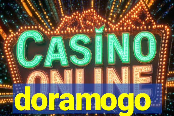 doramogo