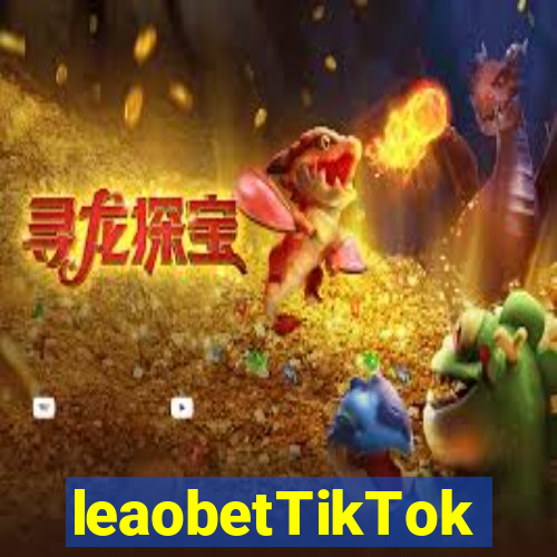 leaobetTikTok