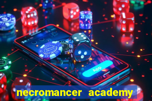 necromancer academy and the genius summoner 59