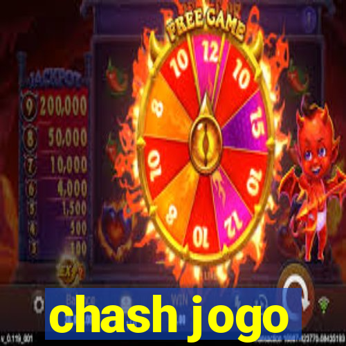 chash jogo