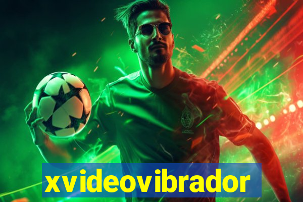 xvideovibrador