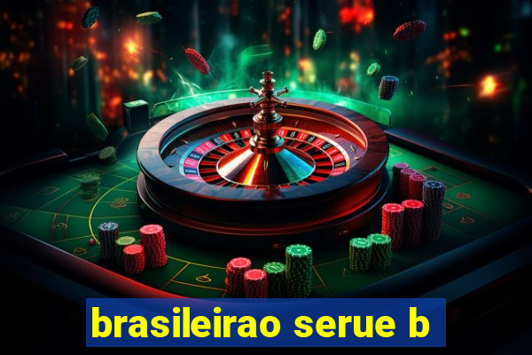 brasileirao serue b