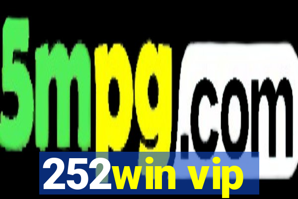 252win vip