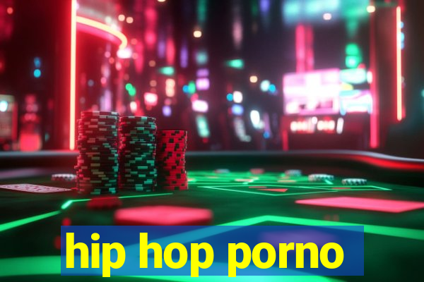 hip hop porno