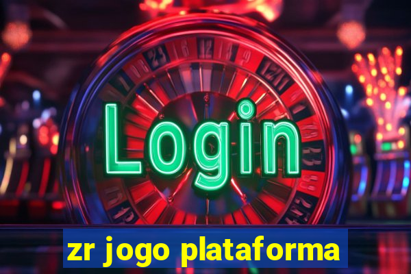 zr jogo plataforma