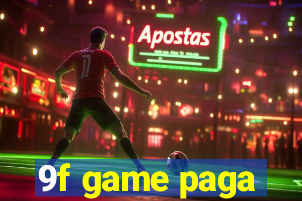 9f game paga