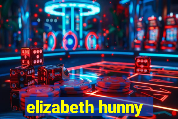 elizabeth hunny