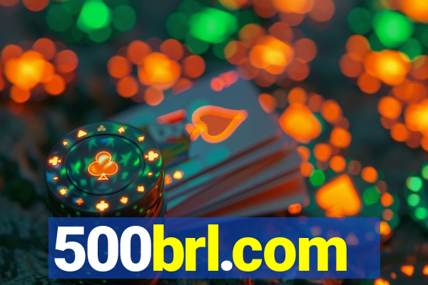 500brl.com