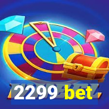 2299 bet
