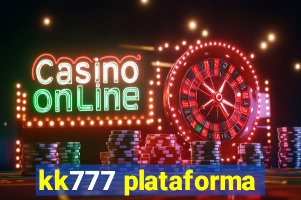 kk777 plataforma