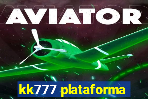 kk777 plataforma