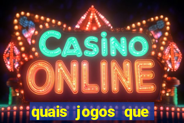 quais jogos que paga dinheiro de verdade