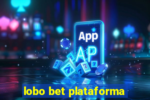 lobo bet plataforma