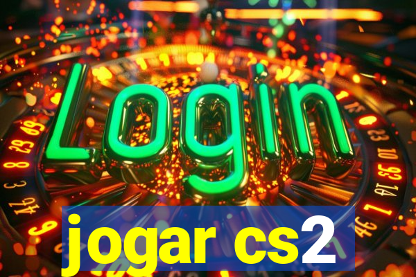 jogar cs2