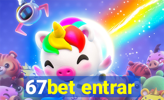 67bet entrar