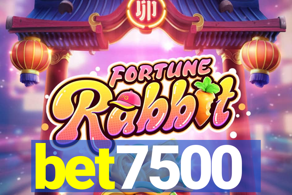 bet7500