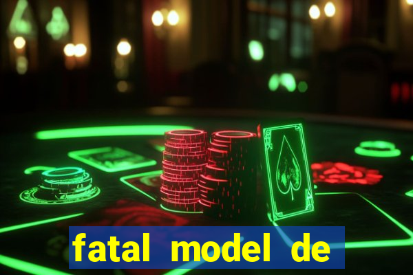 fatal model de porto velho