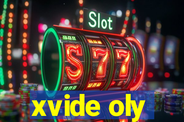 xvide oly