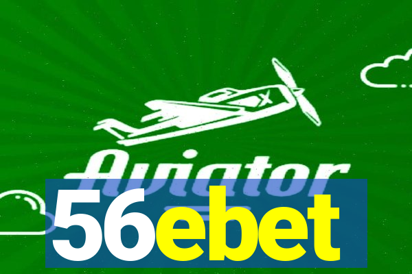 56ebet
