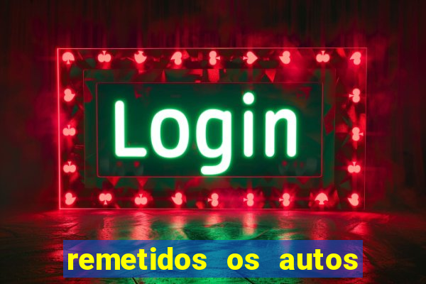 remetidos os autos para contadoria quanto tempo demora