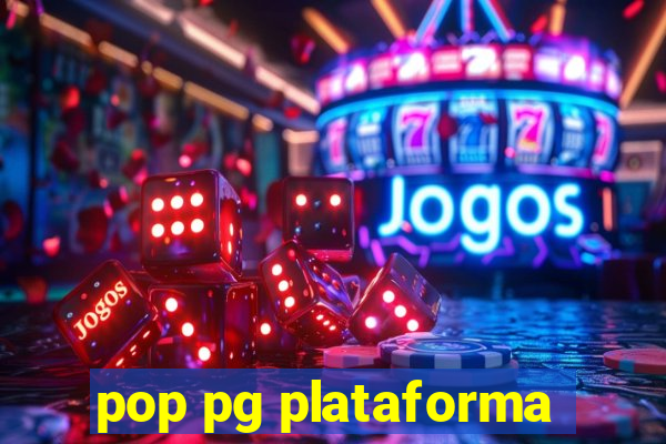 pop pg plataforma