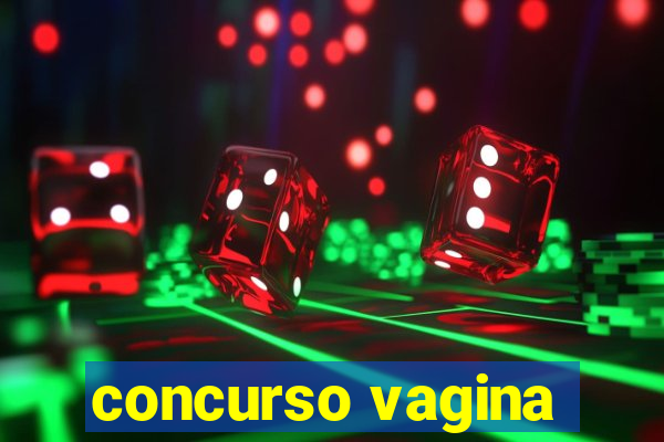 concurso vagina