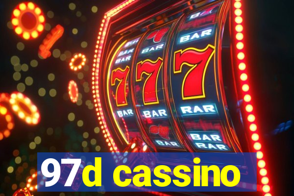 97d cassino