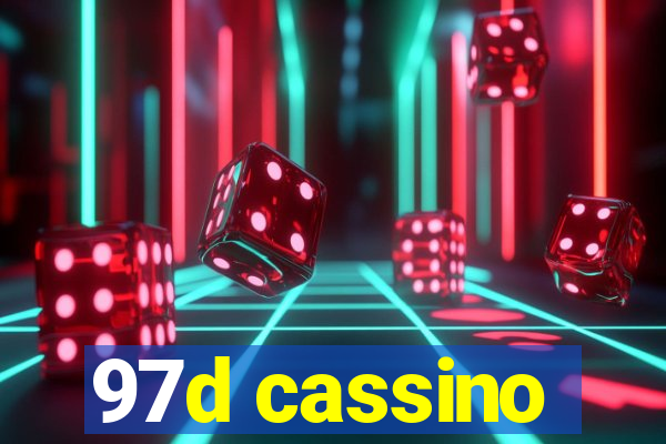 97d cassino