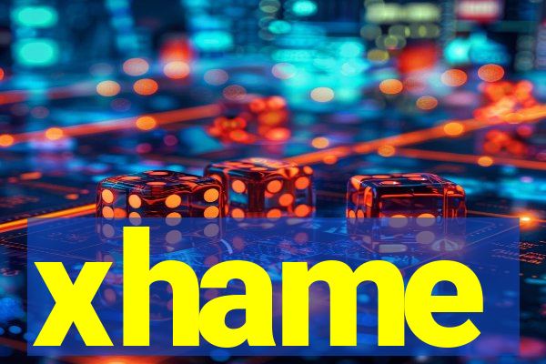 xhame