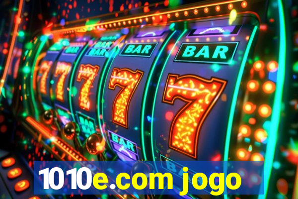 1010e.com jogo